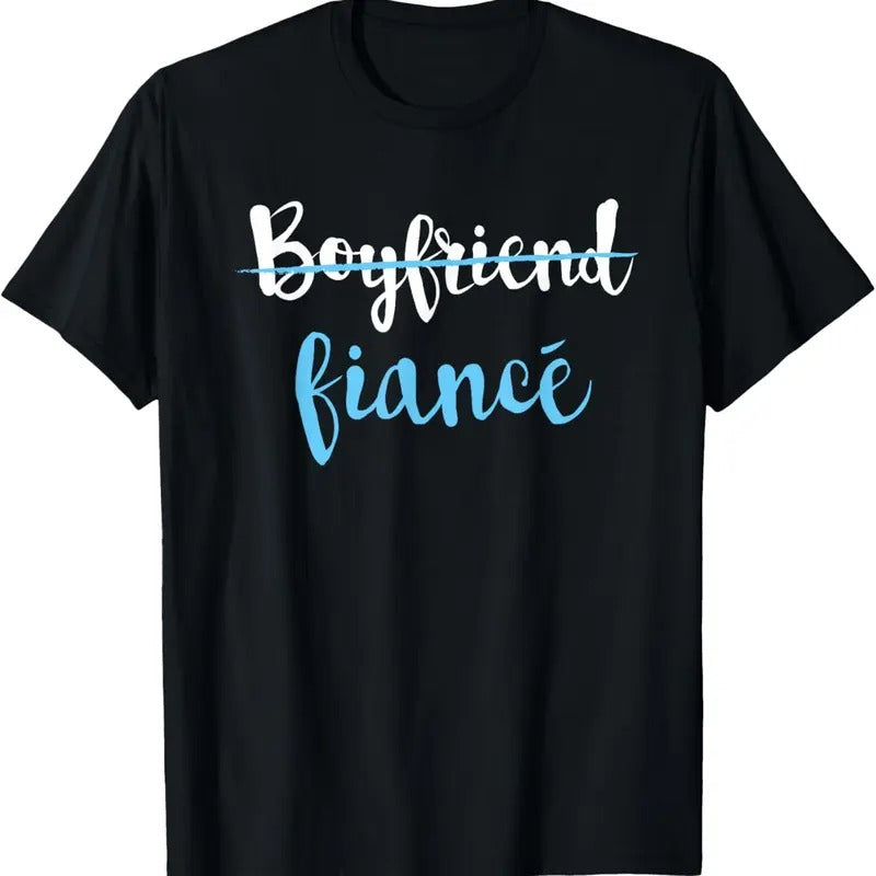 100% Cotton Couple Engagement Just Engaged T-Shirt Boyfriend Fiance T-Shirt Hoodie, Sweatshirt | HypeCrazeTee.com