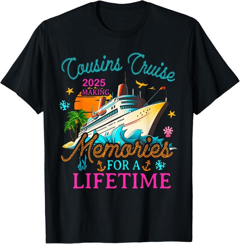 100% Cotton Cousin Cruise 2025 Making Memories For a Lifetime Matching T-Shirt Hoodie, Sweatshirt | HypeCrazeTee.com