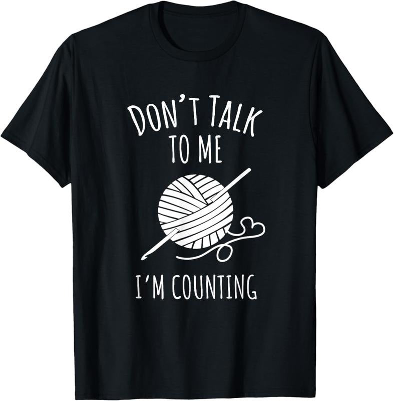 100% Cotton Crochet, Crocheting, Don't Talk, I'm Counting T-Shirt Hoodie, Sweatshirt | HypeCrazeTee.com