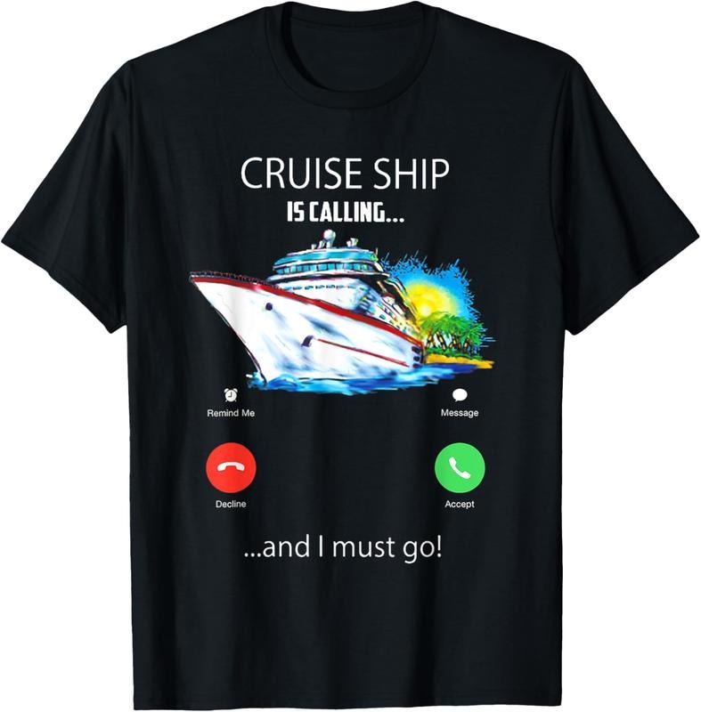 100% Cotton Cruise Ship Is Calling And I Must Go Tee Cruising Lover T-Shirt Hoodie, Sweatshirt | HypeCrazeTee.com