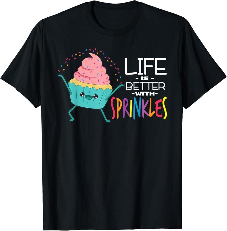 [100% Cotton]Cupcake Life Is Better With Sprinkles T-Shirt Hoodie, Sweatshirt | HypeCrazeTee.com