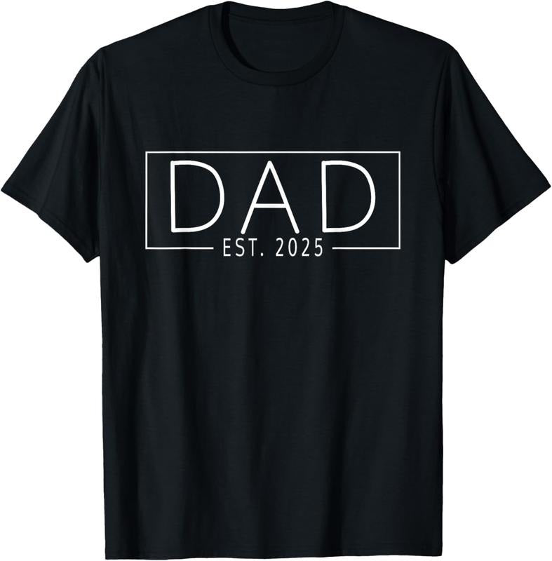 100% Cotton Dad Est. 2025 Expect  2025, Father 2025 New Dad 2025 T-Shirt Hoodie, Sweatshirt | HypeCrazeTee.com