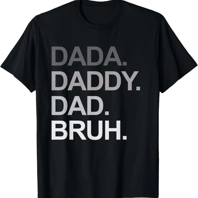 100% Cotton Dada Daddy Dad Bruh Funny Husband Dad Father's Day Mens T-Shirt Hoodie, Sweatshirt | HypeCrazeTee.com