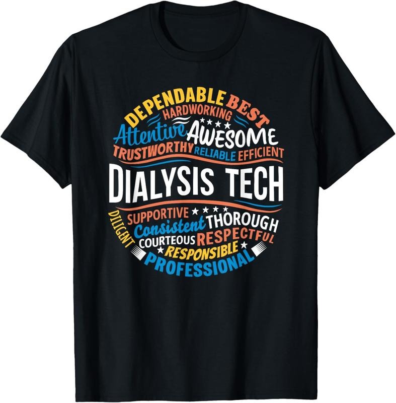 100% Cotton Dialysis Tech Tshirts Funny Dialysis Technician Week Gifts T-Shirt Hoodie, Sweatshirt | HypeCrazeTee.com