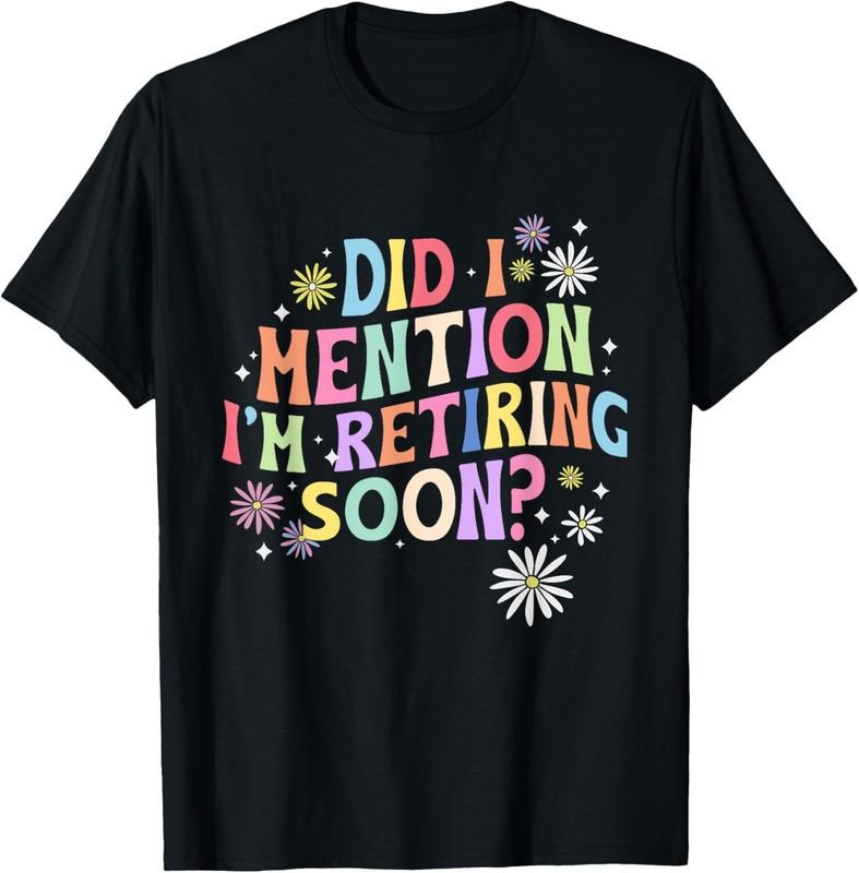 100% Cotton Did I Mention I'm Retiring Soon Retro Groovy Retirement T-Shirt Hoodie, Sweatshirt | HypeCrazeTee.com