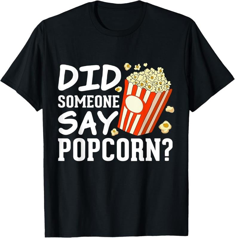 100% Cotton Did someone say Popcorn? Funny Popcorn Lovers Costumes T-Shirt Hoodie, Sweatshirt | HypeCrazeTee.com