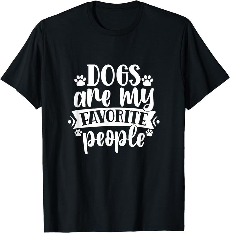 [100% Cotton]Dogs Are My Favorite People T-Shirt Hoodie, Sweatshirt | HypeCrazeTee.com