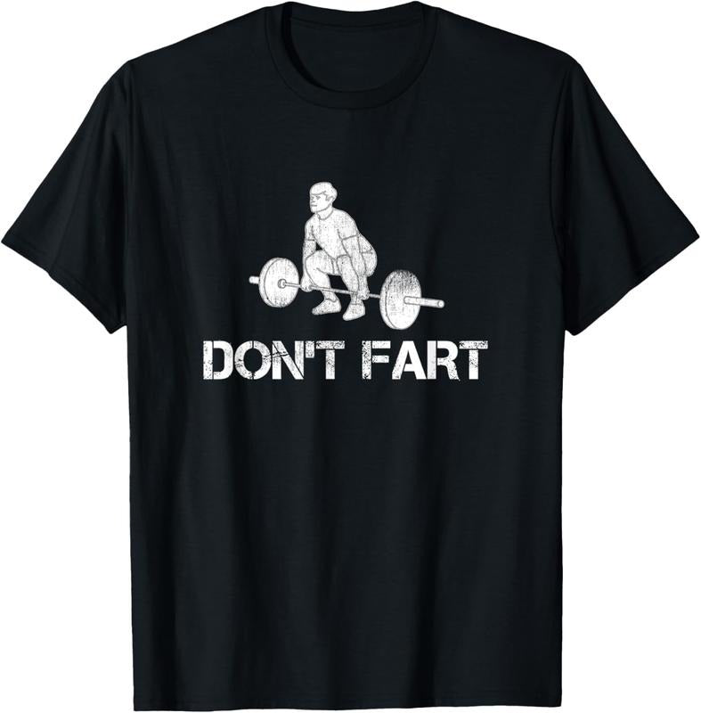 100% Cotton Don't Fart Funny Weight Lifting Gym Workout Fitness T-Shirt Hoodie, Sweatshirt | HypeCrazeTee.com
