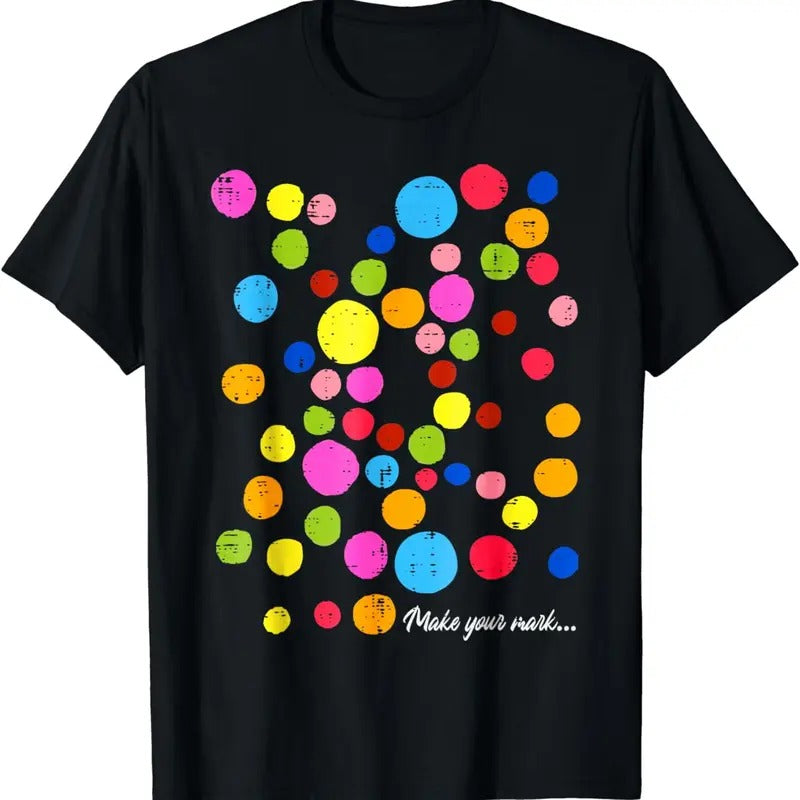[100% Cotton]Dot Day Make Your Mark Funny Polka Dot shirt for Boys Girls T-Shirt Hoodie, Sweatshirt | HypeCrazeTee.com