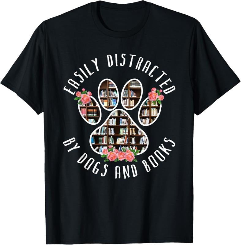 100% Cotton Easily Distracted By Dogs And Books - Animal Book Lover Gift T-Shirt Hoodie, Sweatshirt | HypeCrazeTee.com