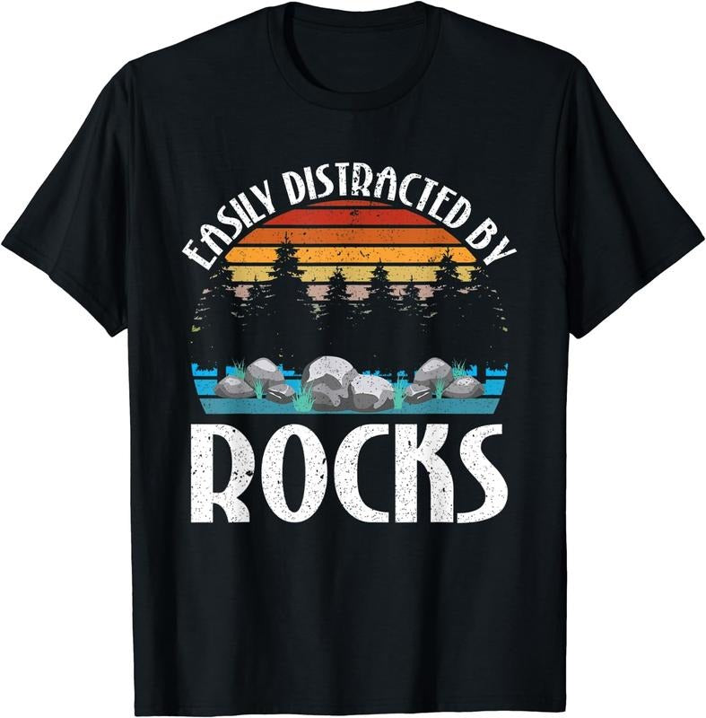 [100% Cotton]Easily Distracted By Rocks Rock Collector Geology Geologist T-Shirt Hoodie, Sweatshirt | HypeCrazeTee.com