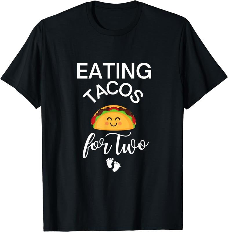 [100% Cotton]Eating Tacos Two Maternity T-Shirts, Hoodie, Sweatshirt
