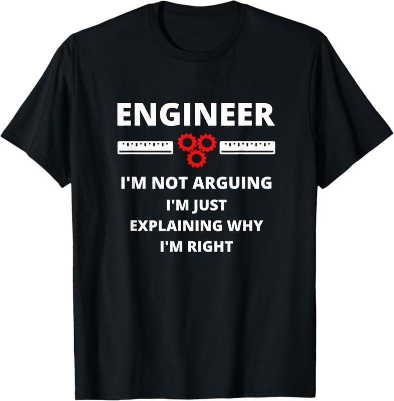 100% Cotton Engineer I'm Not Arguing - Funny Sarcastic Engineering Gift T-Shirt Hoodie, Sweatshirt | HypeCrazeTee.com