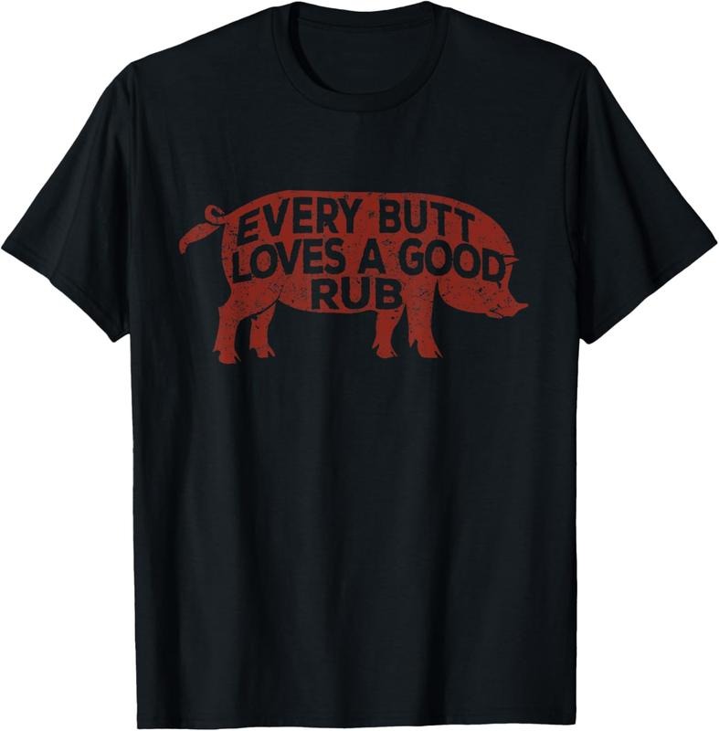 100% Cotton Every Butt Loves A Good Rub, Mens Meat Smoking Shirt, BBQ T-Shirt Hoodie, Sweatshirt | HypeCrazeTee.com