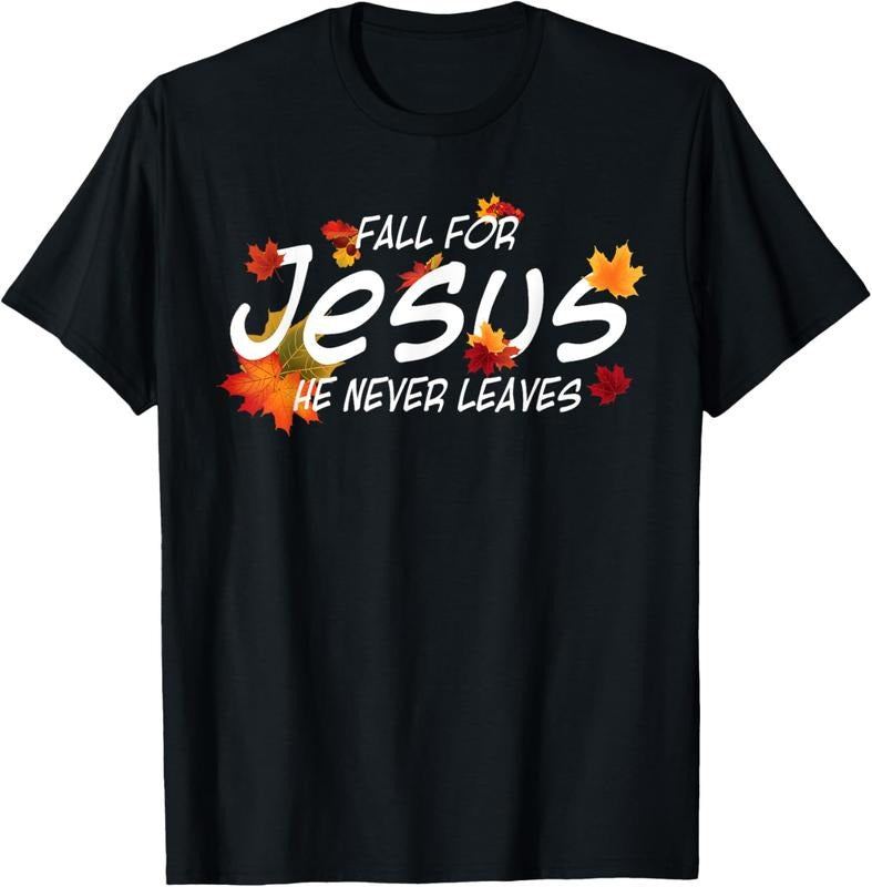 100% Cotton Fall For Jesus He Never Leaves Shirt Christian Halloween T-Shirt Hoodie, Sweatshirt | HypeCrazeTee.com