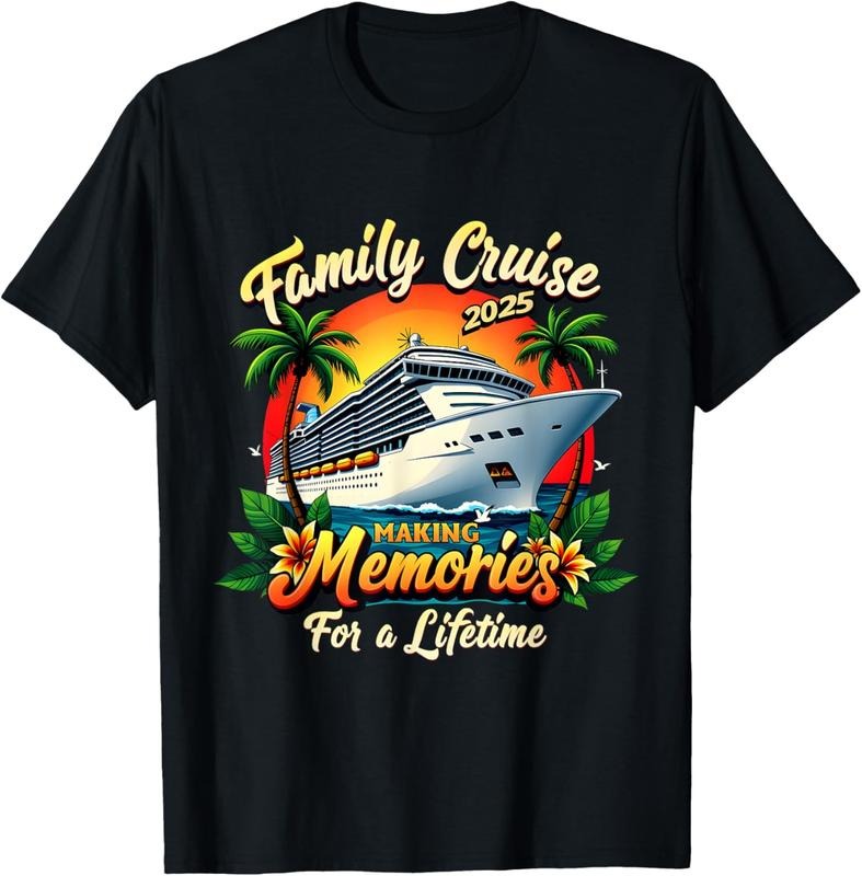 100% Cotton Family Cruise 2025 Making Memories For A Lifetime Cruise T-Shirt Hoodie, Sweatshirt | HypeCrazeTee.com
