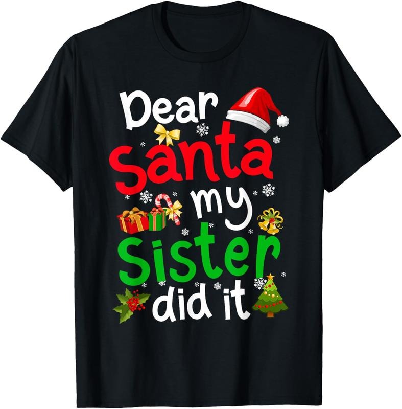 100% Cotton Family Funny Dear Santa My Sister Did It Christmas Pajama T-Shirt Hoodie, Sweatshirt | HypeCrazeTee.com
