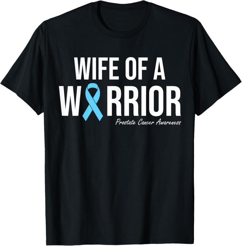 100% Cotton Family Prostate Cancer Awareness Light Blue Wife Warrior T-Shirt Hoodie, Sweatshirt | HypeCrazeTee.com