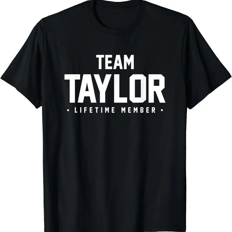 [100% Cotton]Family Reunion Shirt Team Taylor Matching Gift Hoodie, Sweatshirt | HypeCrazeTee.com