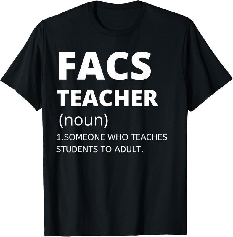 100% Cotton Family and Consumer Science Teacher - Funny FACS Teacher T-Shirt Hoodie, Sweatshirt | HypeCrazeTee.com