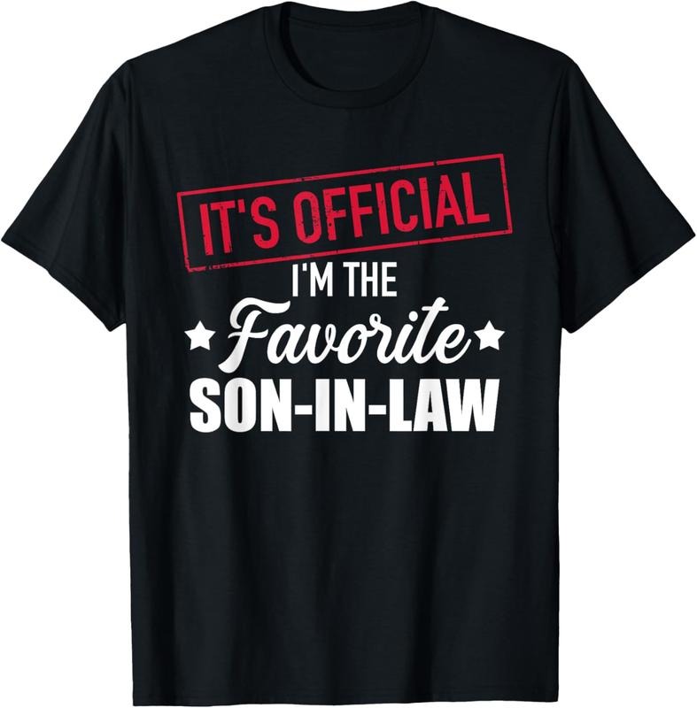 100% Cotton Favorite son-in-law from mother-in-law or father-in-law T-Shirt Hoodie, Sweatshirt | HypeCrazeTee.com