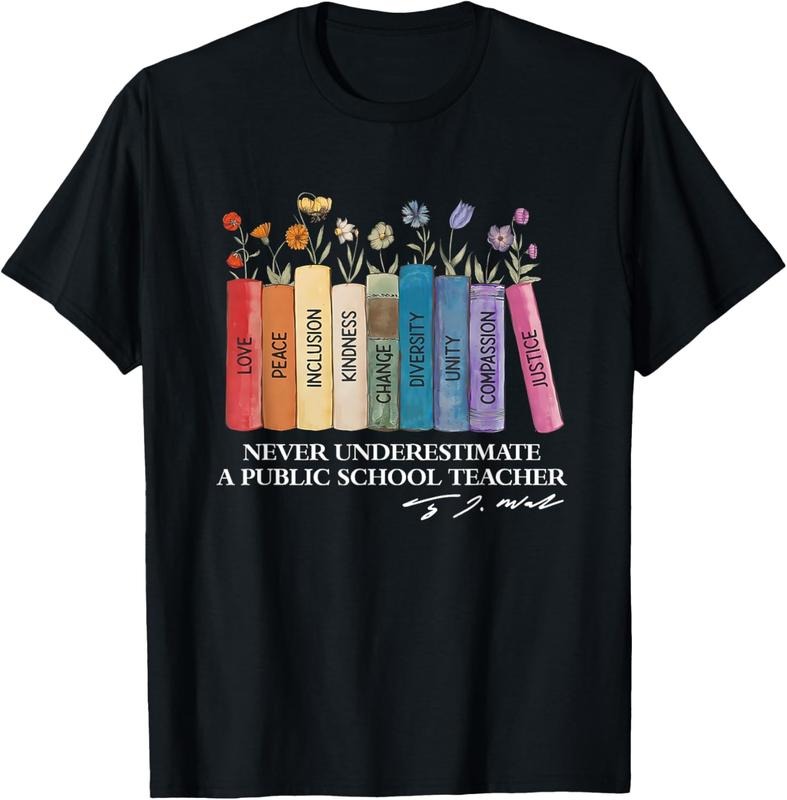 100% Cotton Floral Books Never Underestimate A Public School Teacher T-Shirt Hoodie, Sweatshirt | HypeCrazeTee.com