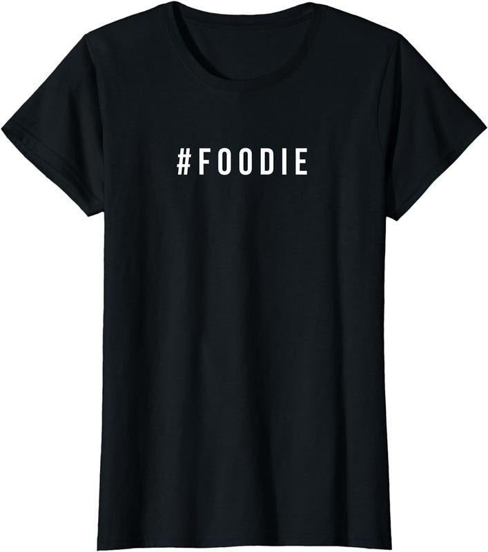 [100% Cotton]Foodie T-Shirt Foodie Shirt Hoodie, Sweatshirt | HypeCrazeTee.com