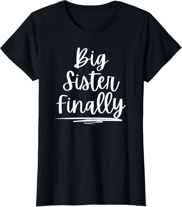 100% Cotton For Girls & New Older Sisters - Big Sister Finally T-Shirt Hoodie, Sweatshirt | HypeCrazeTee.com