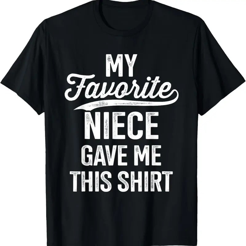 100% Cotton From favorite niece for uncle fathers day birthday christmas T-Shirt Hoodie, Sweatshirt | HypeCrazeTee.com