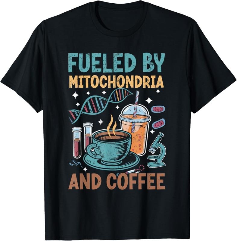 100% Cotton Funny Biology Teacher Science Fueled By Mitochondria Coffee T-Shirt Hoodie, Sweatshirt | HypeCrazeTee.com