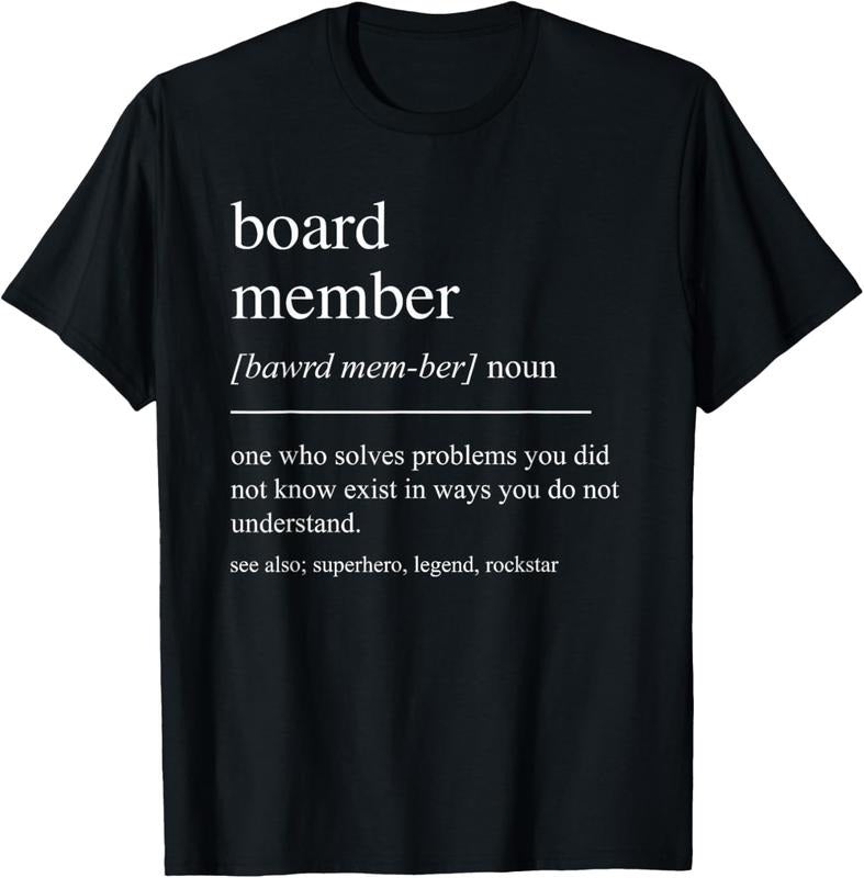 100% Cotton Funny Board Member Definition Retirement PTA HOA Condo T-Shirt Hoodie, Sweatshirt | HypeCrazeTee.com