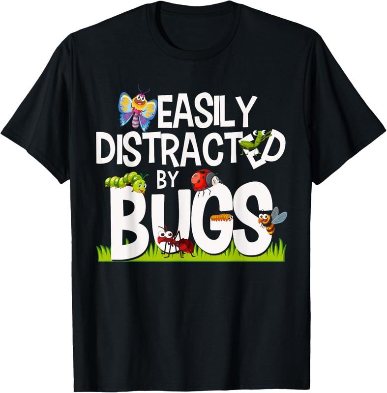 100% Cotton Funny Bug Insects Easily Distracted By Bugs Science T-Shirt Hoodie, Sweatshirt | HypeCrazeTee.com
