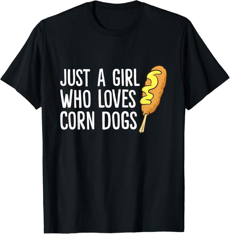 100% Cotton Funny Corndog Girl Just a Girl Who Loves Corn Dogs T-Shirt Hoodie, Sweatshirt | HypeCrazeTee.com