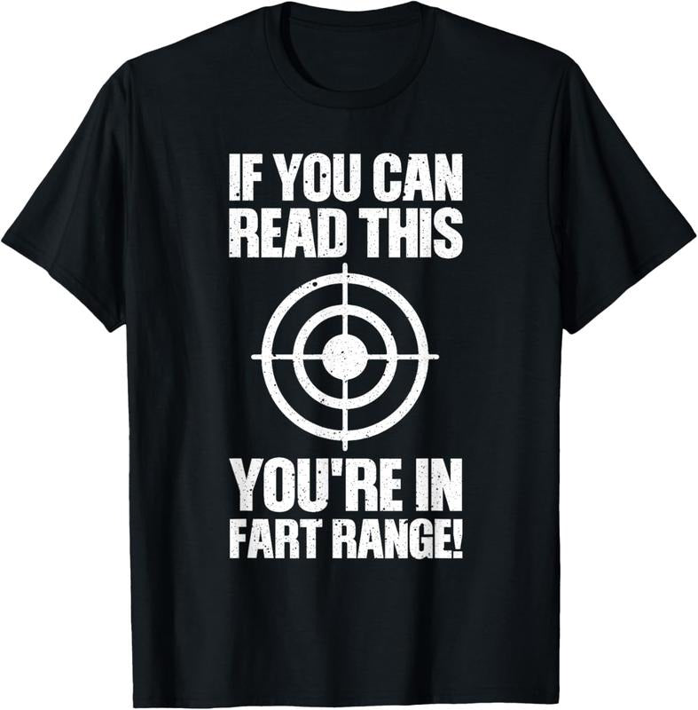 100% Cotton Funny Fart Gift If You Can Read This You're In Fart Range T-Shirt Hoodie, Sweatshirt | HypeCrazeTee.com