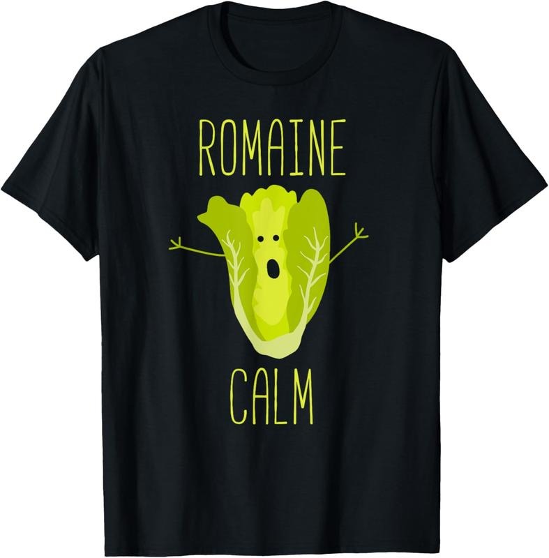 100% Cotton Funny Gardening Pun Romaine Calm Gardener Gift T-Shirt Hoodie, Sweatshirt | HypeCrazeTee.com