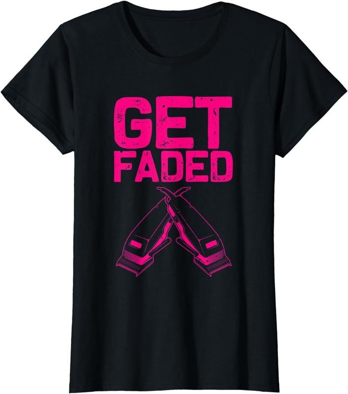 [100% Cotton]Funny Get Faded Barber Gift For Men Women Cool Hairstylist T-Shirt Hoodie, Sweatshirt | HypeCrazeTee.com