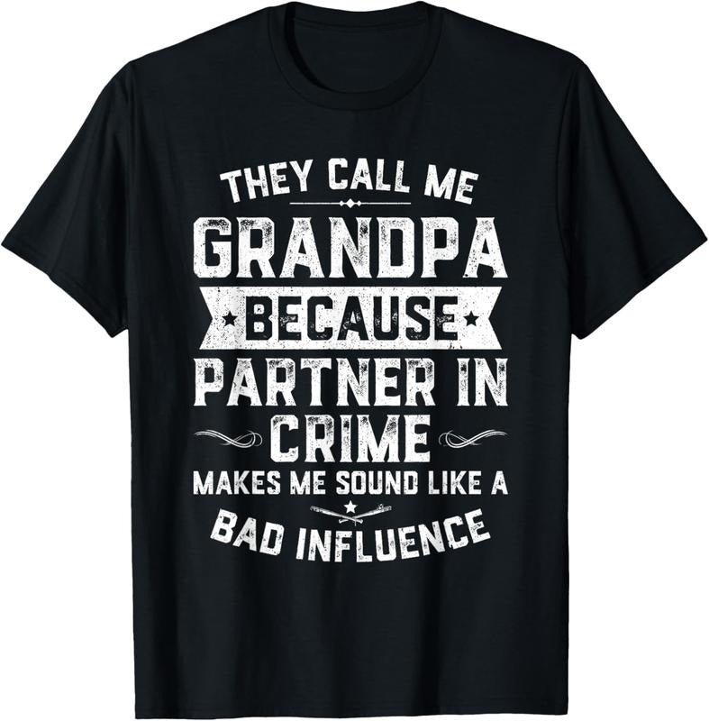 100% Cotton Funny Gift They Call Me Grandpa Because Partner In Crime T-Shirt Hoodie, Sweatshirt | HypeCrazeTee.com
