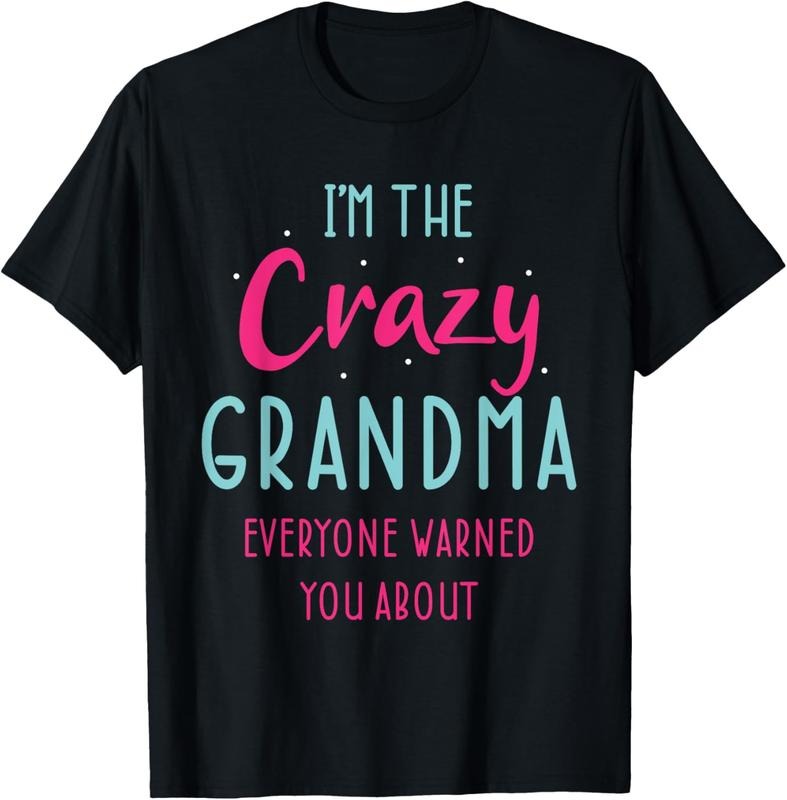100% Cotton Funny Grandmother Novelty For Crazy Grandma T-Shirt Hoodie, Sweatshirt | HypeCrazeTee.com