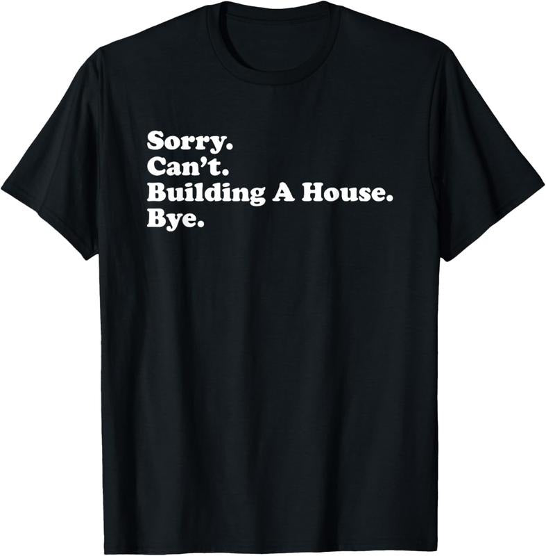 100% Cotton Funny Home Builder Carpenter Contractor Construction Gift T-Shirt Hoodie, Sweatshirt | HypeCrazeTee.com