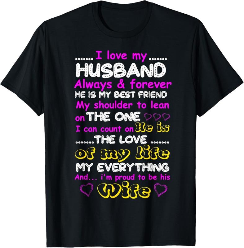 100% Cotton Funny I Love My Husband Forever Tshirt T-Shirt Hoodie, Sweatshirt | HypeCrazeTee.com