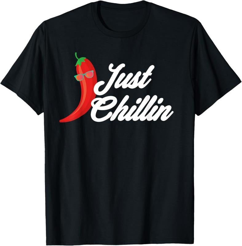 100% Cotton Funny Just Chillin Chili Pepper Shirt For Spicy Food Lovers T-Shirt Hoodie, Sweatshirt | HypeCrazeTee.com