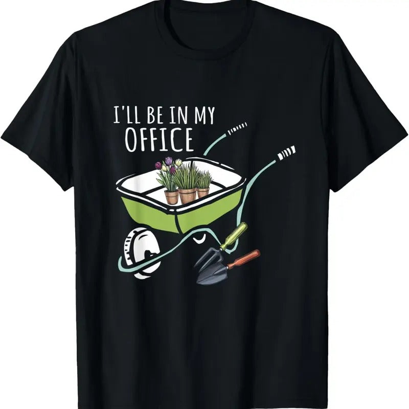 100% Cotton Funny Landscaping Wheelbarrow Flower Gardening Office T-Shirt Hoodie, Sweatshirt | HypeCrazeTee.com