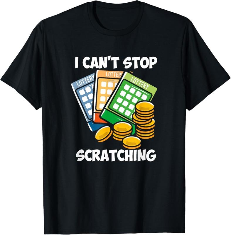 100% Cotton Funny Lottery Ticket Lover Lottery T-Shirts, Hoodie, Sweatshirt