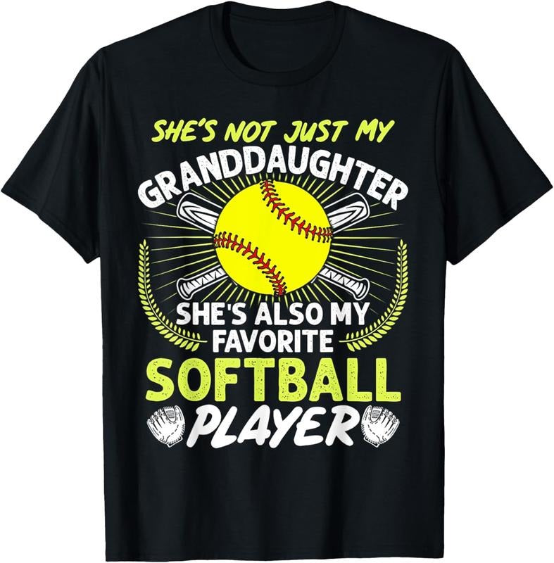 100% Cotton Funny My Granddaughter She's Also My Favorite Softball T-Shirt Hoodie, Sweatshirt | HypeCrazeTee.com