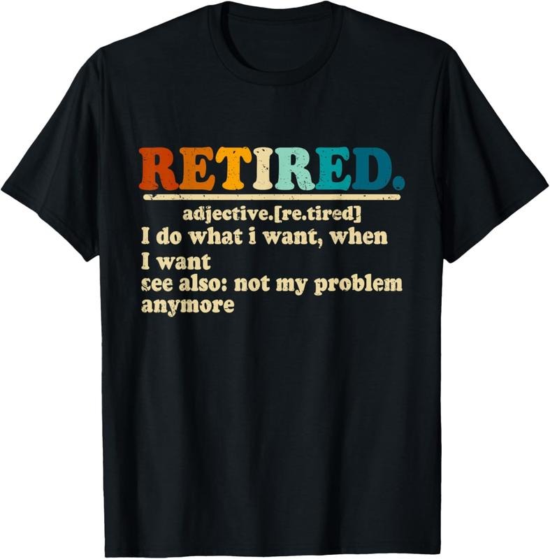 100% Cotton Funny Retired Definition Vintage Hilarious Retirement Saying T-Shirt Hoodie, Sweatshirt | HypeCrazeTee.com