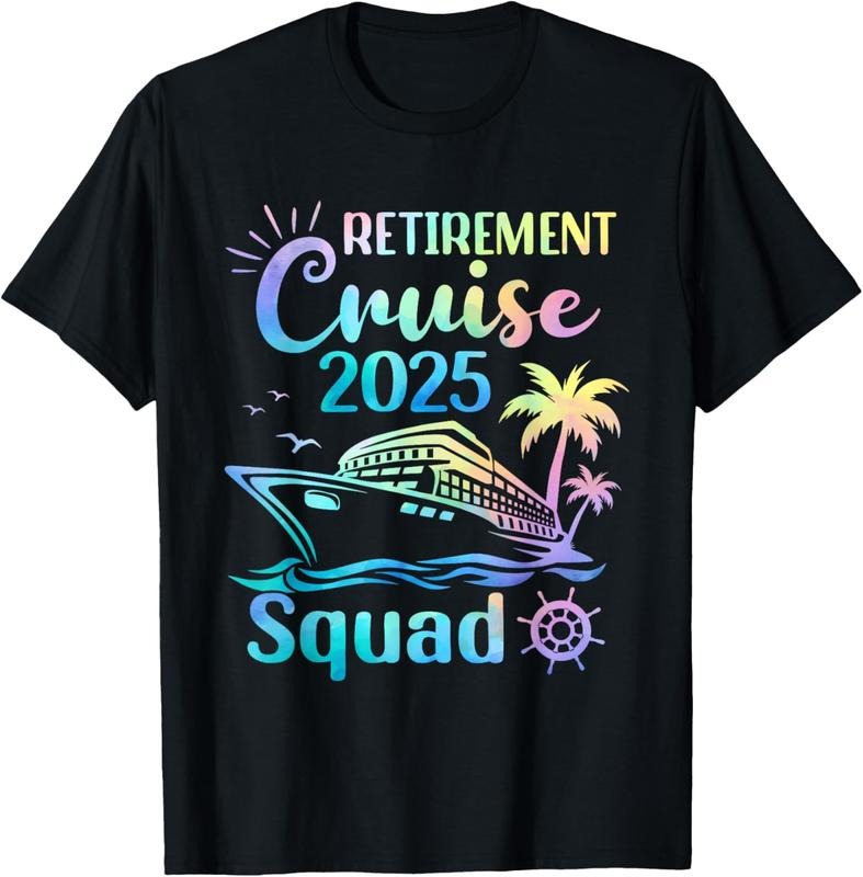 100% Cotton Funny Retirement Cruise 2025 Squad Tie Dye Retired Cruising T-Shirt Hoodie, Sweatshirt | HypeCrazeTee.com