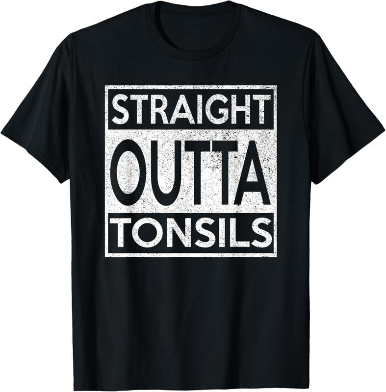 100% Cotton Funny Straight Outta Tonsils Removal Surgery Recovery gift T-Shirt Hoodie, Sweatshirt | HypeCrazeTee.com