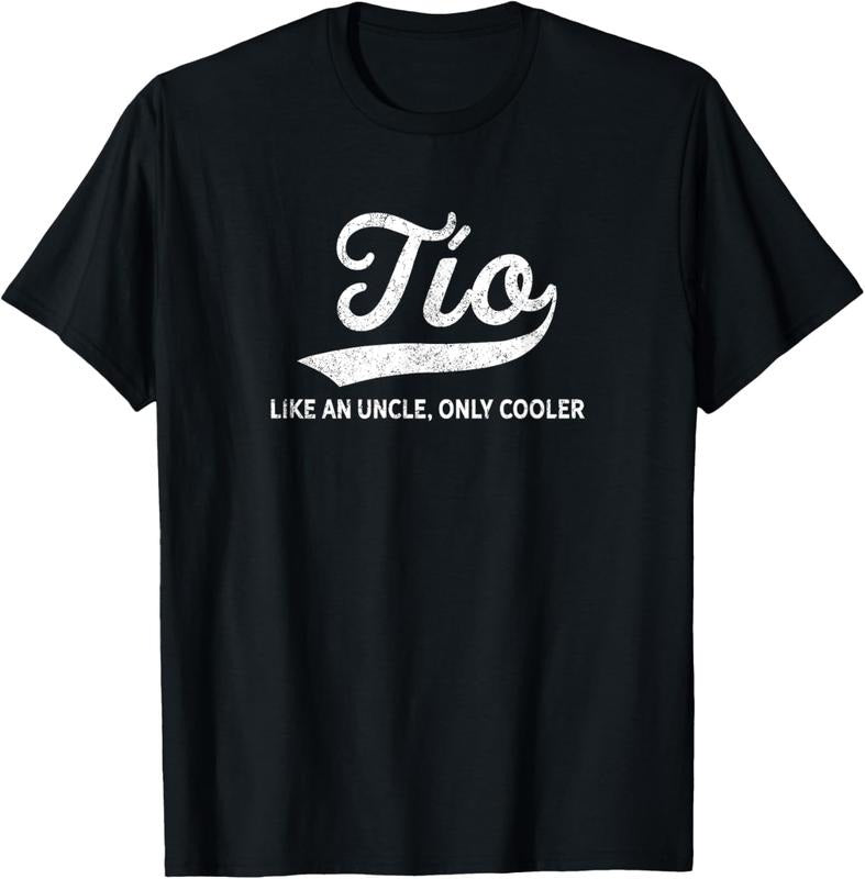 100% Cotton Funny Tio Gift Like An Uncle Only Cooler T-Shirt Hoodie, Sweatshirt | HypeCrazeTee.com