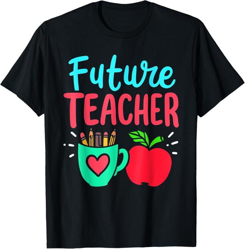 100% Cotton Future Teacher Education Student T-Shirt Hoodie, Sweatshirt | HypeCrazeTee.com