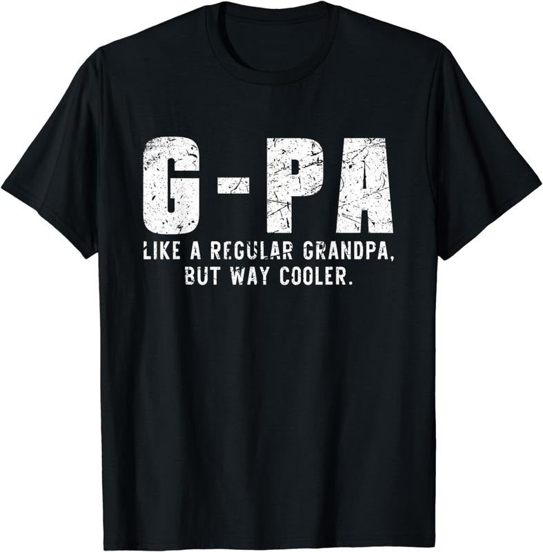 [100% Cotton]G-Pa Like A Grandpa But Way Cooler Only Much Fathers Day GPa T-Shirt Hoodie, Sweatshirt | HypeCrazeTee.com